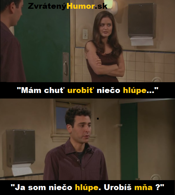niečo hlúpe