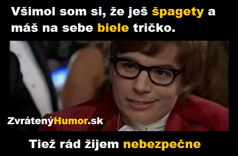 nebezpecny zivot