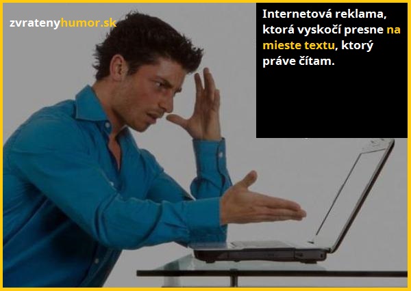 Veci a situácie, ktoré ma dokážu NASR*Ť každý deň