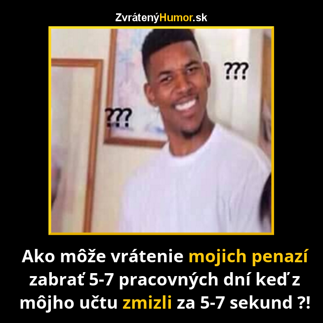 Keď ide o peniaze
