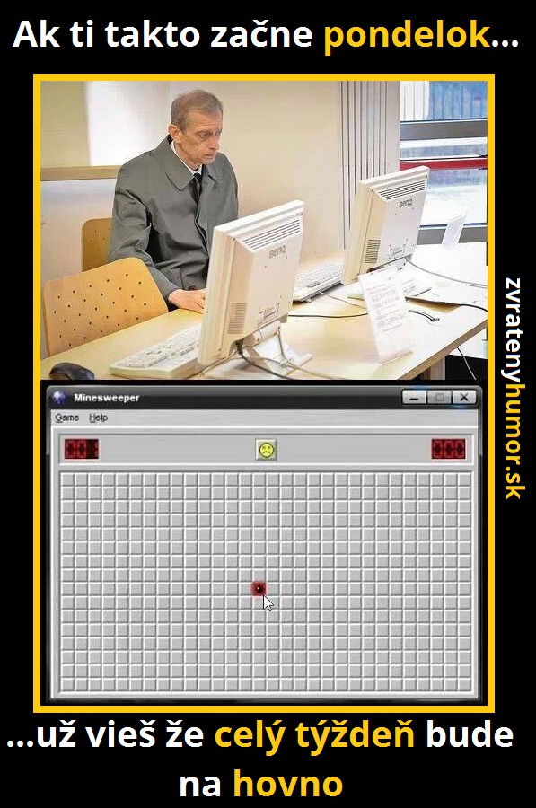 Keď už to zle začne