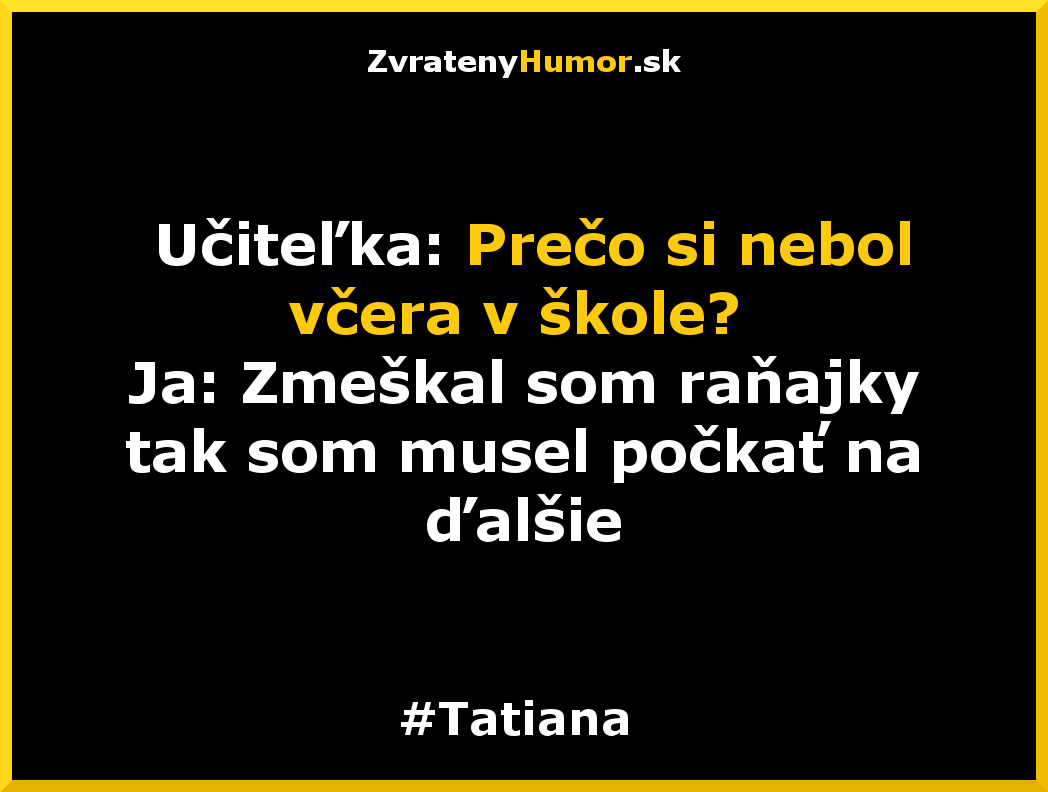 najhlupejsia vyhovorka 3
