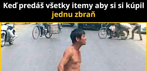 Zbraň je najpodstatnejšia