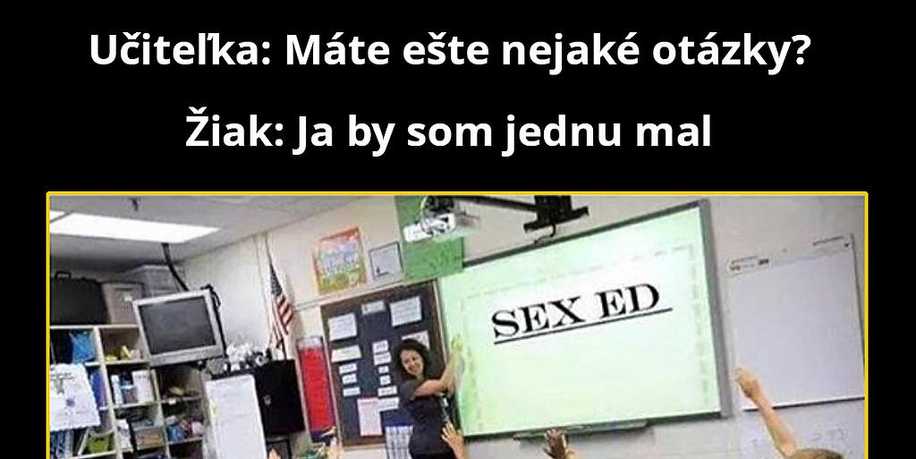 Keď sa učiteľka urve z reťaze
