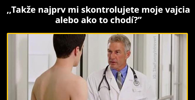 Keď si pomýliš doktora