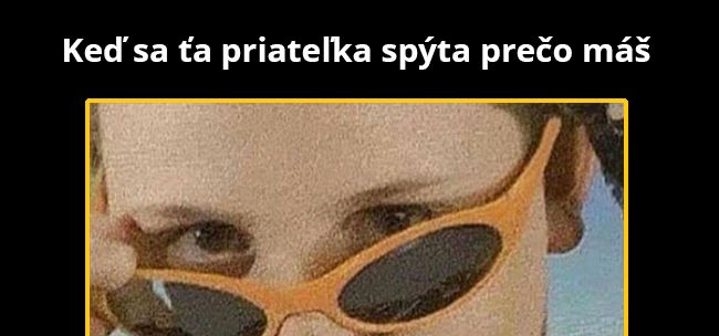Je to monštrum!