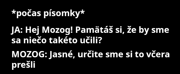 Tak to už býva…