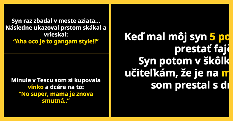 Deti vedia niekedy na verejnosti poriadne zahanbiť svojich rodičov, toto je 10 ukážok tých najpodarenejších situácií
