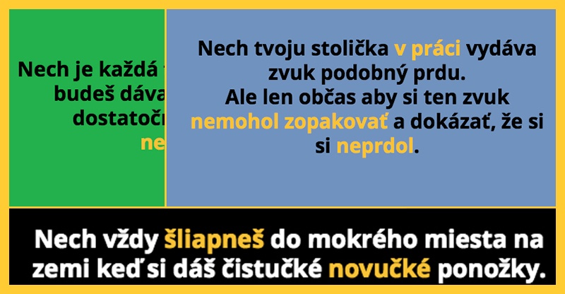 10 vecí ktoré by si nemal priať ani najväčšiemu nepriateľovi