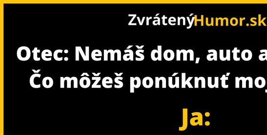 To si určite nečakal