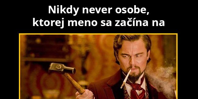 Tiež by som im neveril