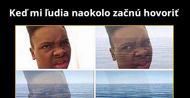 Ja nechcem byť až taký veľký