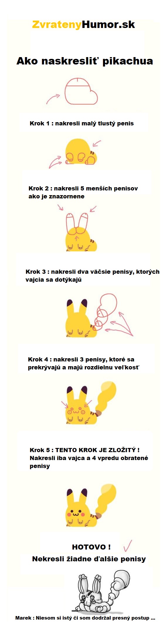 Ak by si si chcel nakresliť pikachua tu je postup
