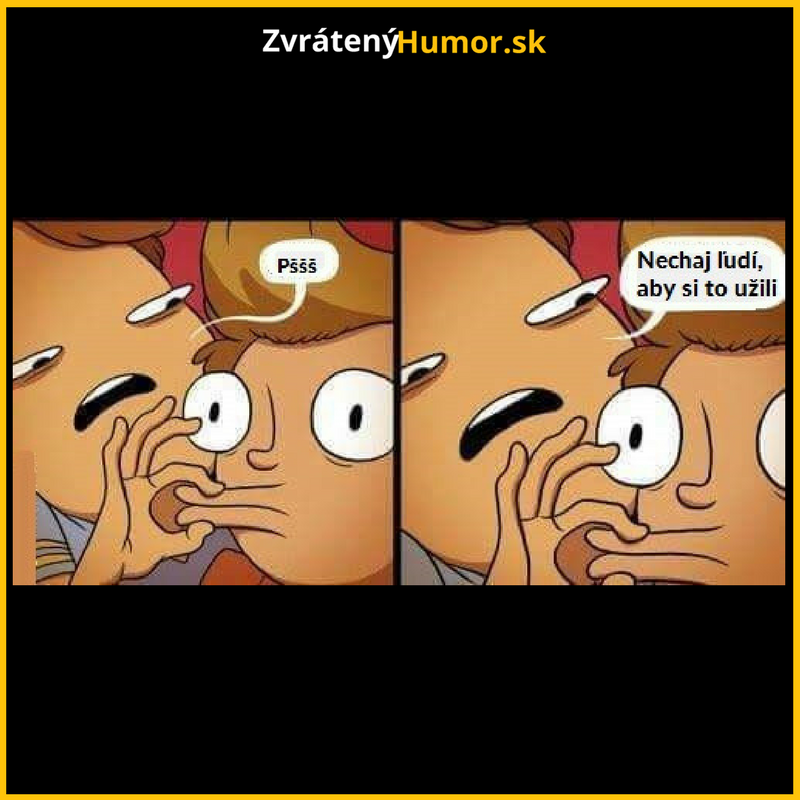 Keď tvoj kamarát v kuse melie