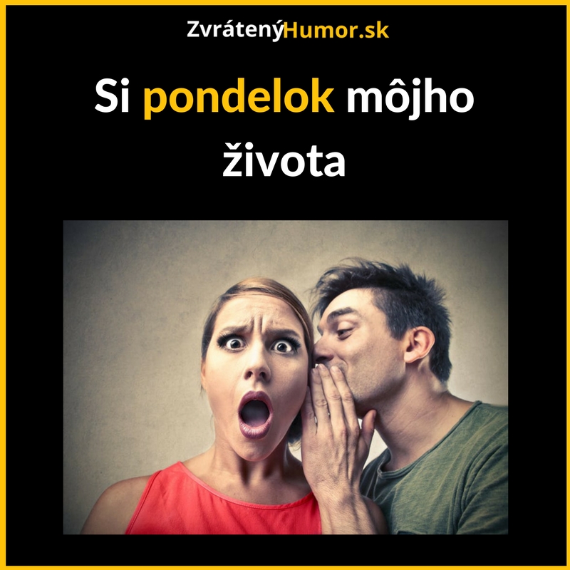 Drahá, niečo ti pošepkám…