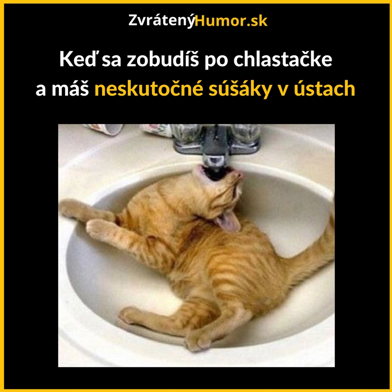 Vodu, rýchlo vodu…