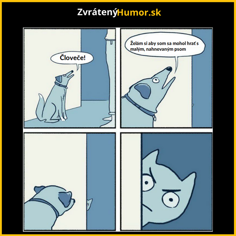 Tvoje prianie je mi rozkazom
