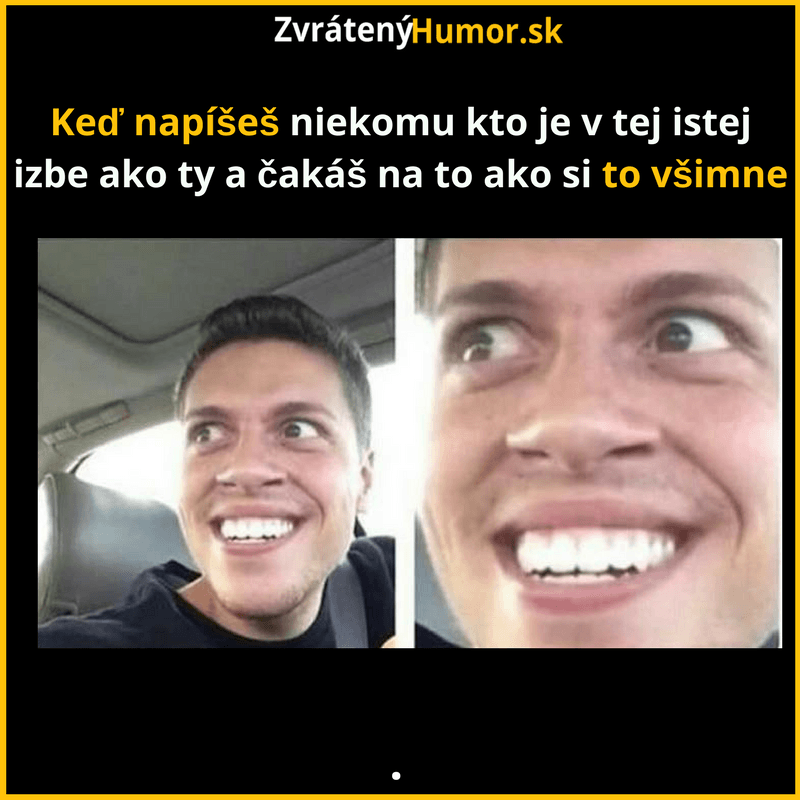 Niekedy to trvá