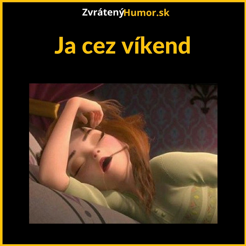 Moje víkendy