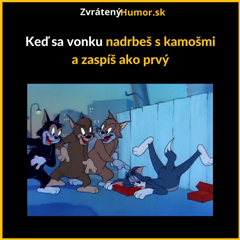 Hlavne nezaspať ako prvý…