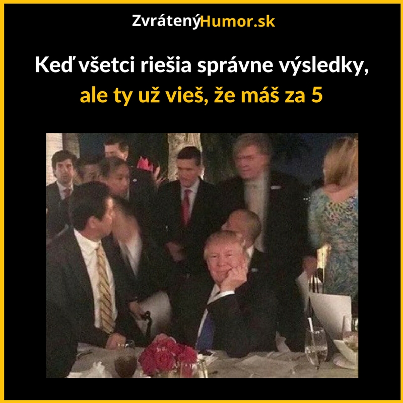 Zase pätorka ako bič…