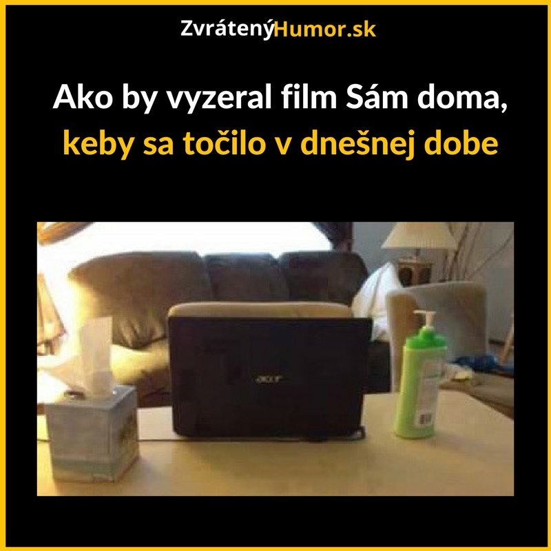 Sám doma a prehonený