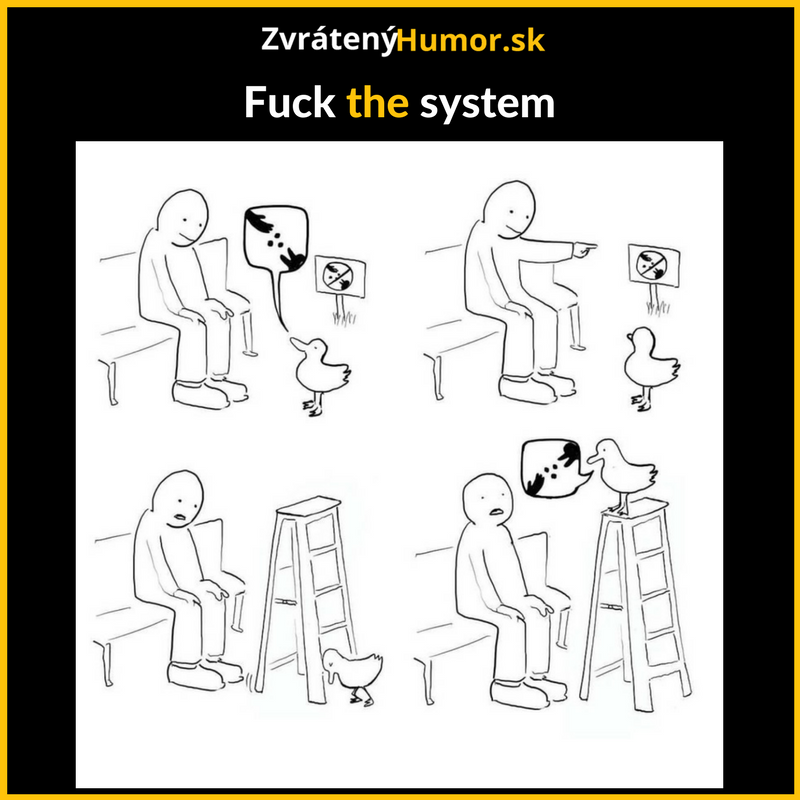 Môžem jeb*ť systém