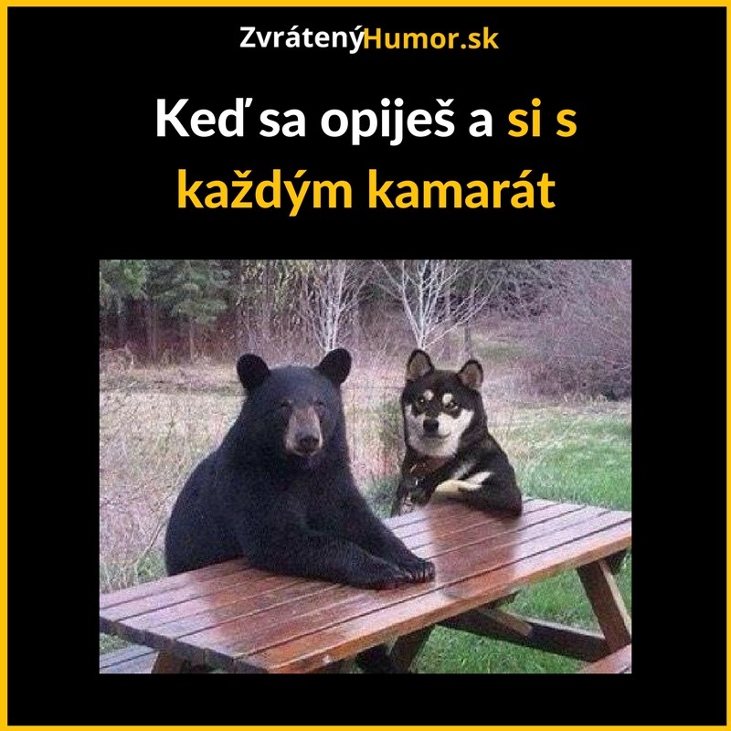 Serus kámo, nedáš si za jeden?
