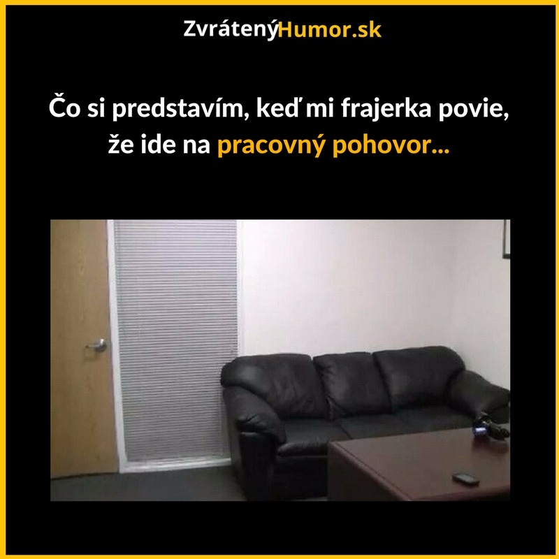 Zlatík, idem na pohovor!