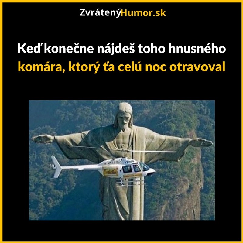 A už ťa mám!