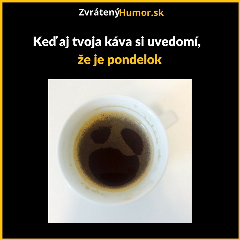 Pondelok a káva