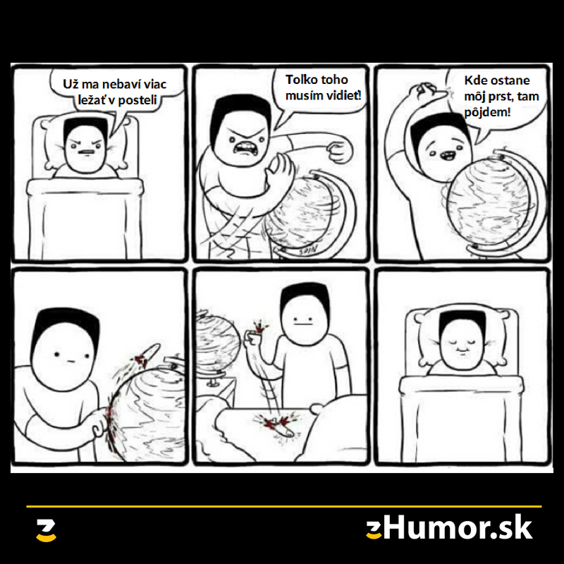 Niesom otrok postele!