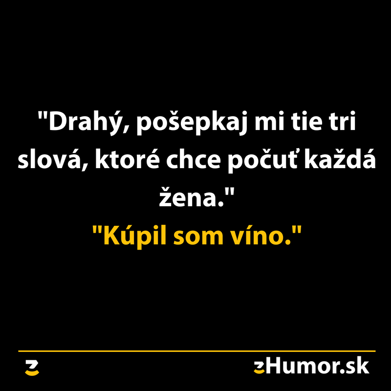 Tri zázračné slová