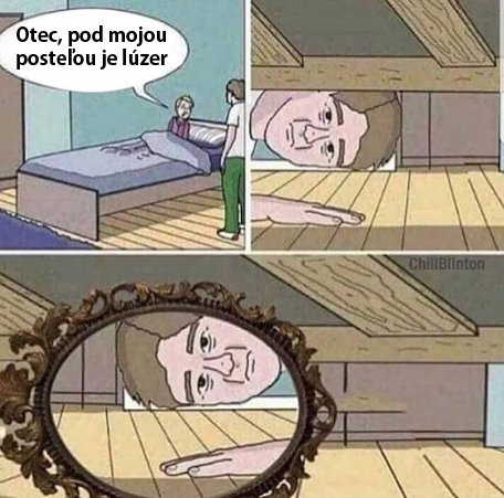 Lúzer pod posteľou