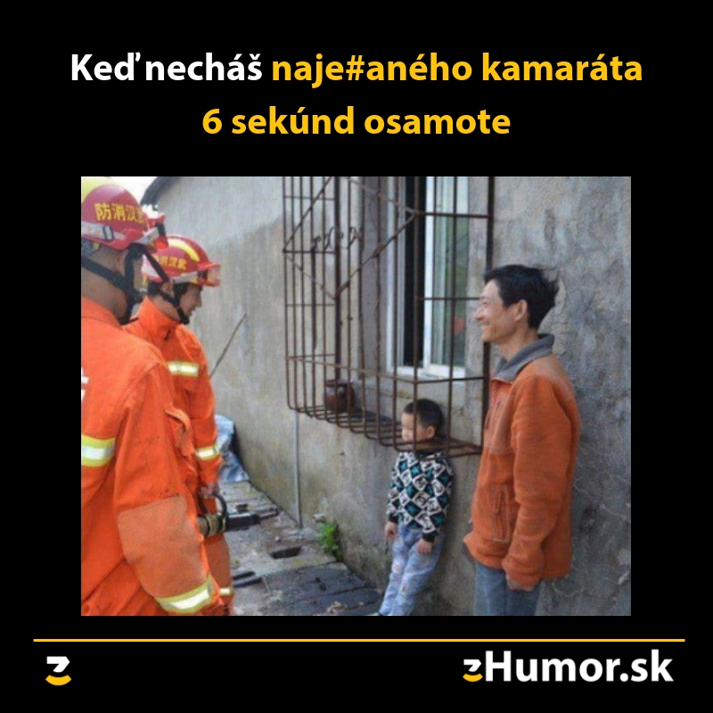 Môj opitý kamarát