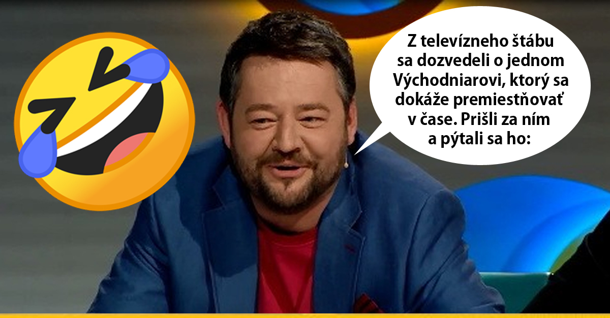 Vtip Miša Hudáka o Východniarovi cestujúcom v čase rozochveje tvoju bránicu