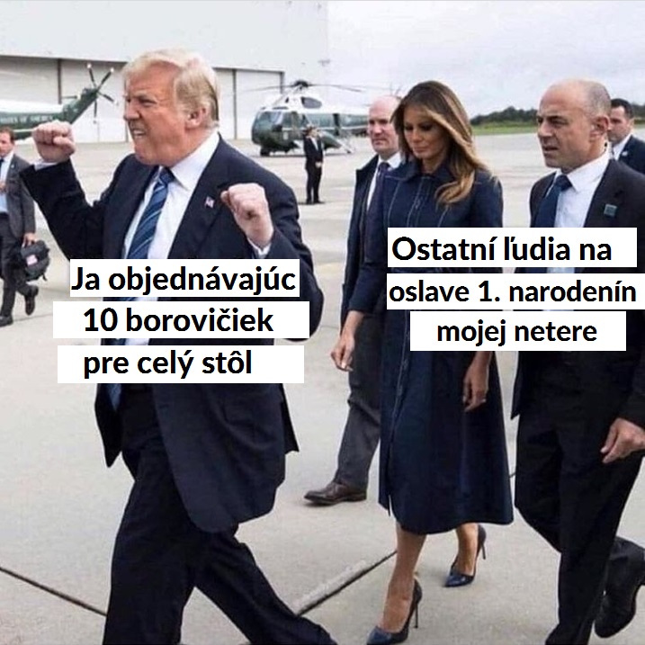 Treba to zapiť ľudkovia!