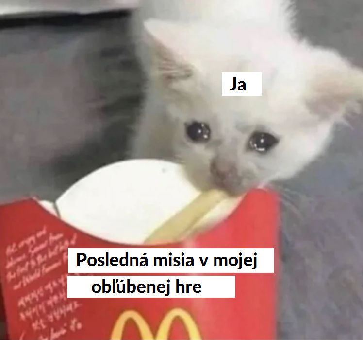 Nie, fakt som si sľúbil, že nebudem plakať