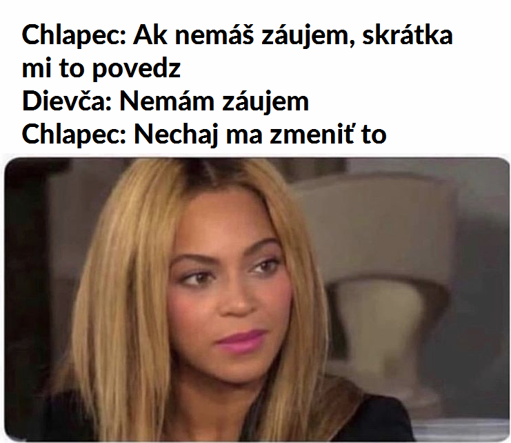 To myslíš vážne?
