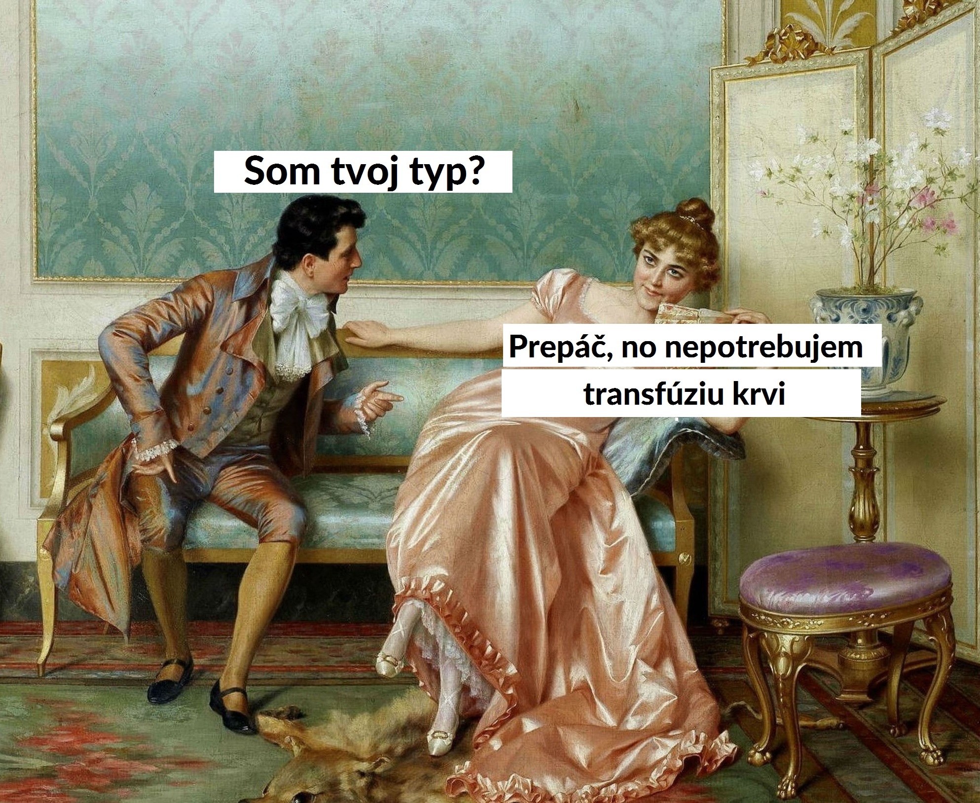 Keď budem potrebovať tvoj typ, ozvem sa