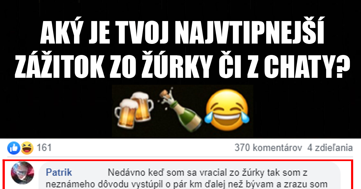 Najzábavnejšie zážitky Slovákov z chát a žúrov – skutočné príbehy zo života ľudí