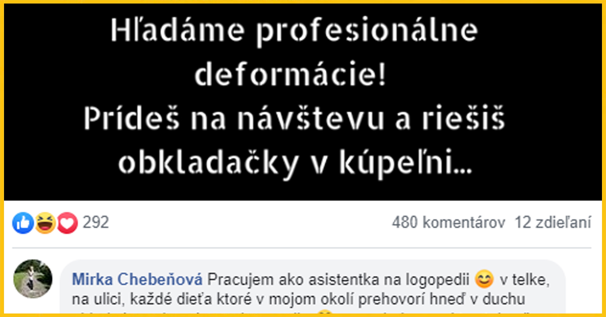 Zábavné profesionálne deformácie Slovákov – skutočné príbehy zo života ľudí