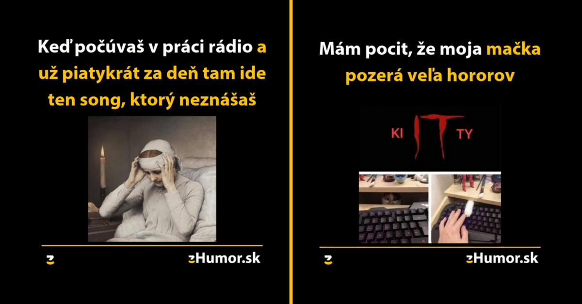Počúvanie rádia v práci a ten pocit keď si nájdeš prácu po VŠ – Toto sú memes na dnešný deň.