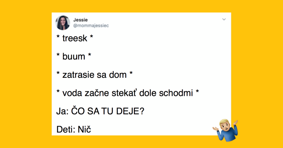 Urob si deti, hovorili. Bude to zábava, hovorili. (10 zábavných obrázkov)
