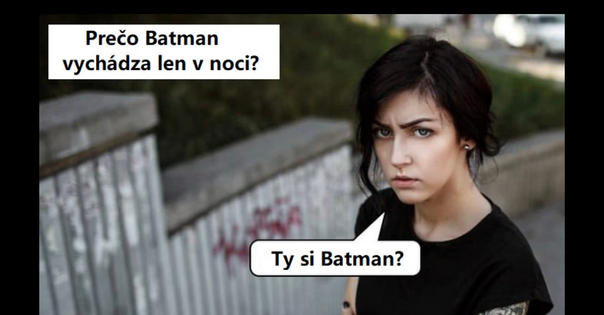 Tak preto len v noci
