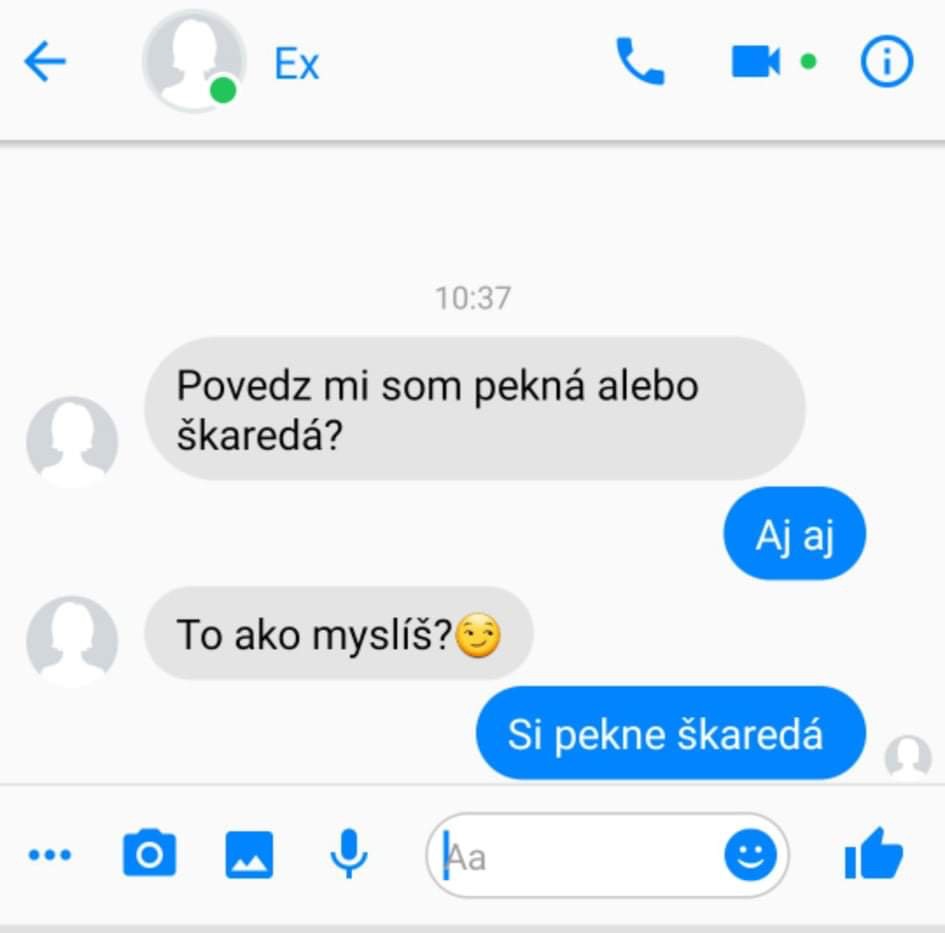 Si oboje, nech sa nepohneváš!