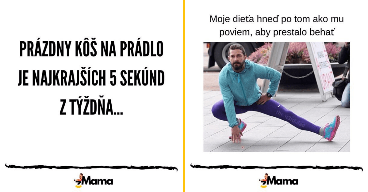 Trochu humoru (nie)len pre mamičky #9: