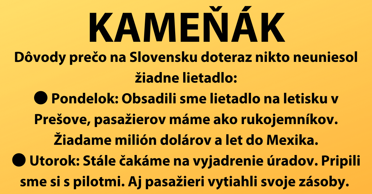 KAMEŇÁK: Dôvody prečo na Slovensku doteraz nikto neuniesol žiadne lietadlo