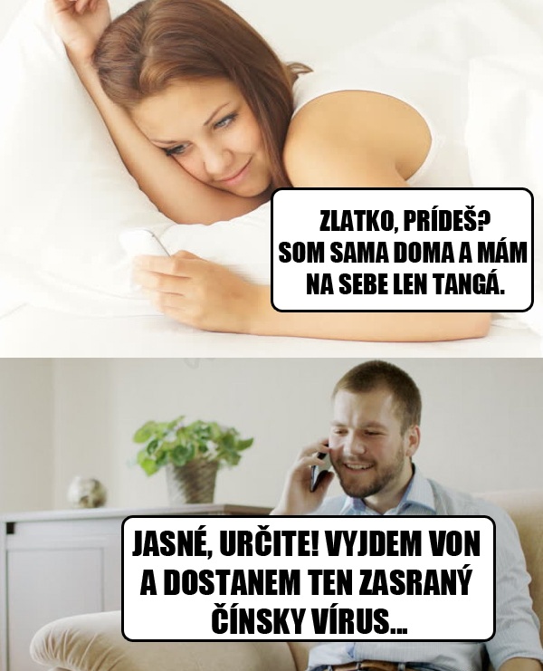 Prídeš? Som sama doma