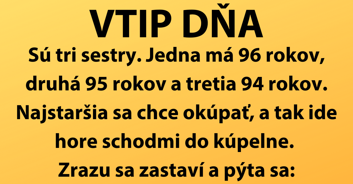 VTIP DŇA: o troch sestrách, ktoré majú pokročilý vek